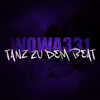 Wowa331 - Tanz zu dem Beat - Single